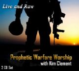 Prophetic Warfare Worship (2 CD Music set) by Kim Clement